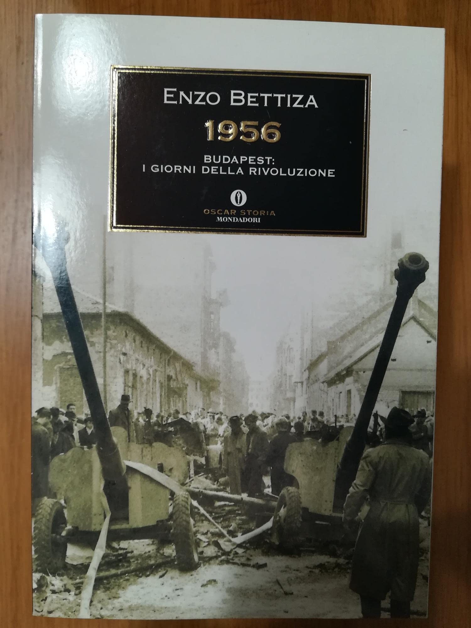 1956. Budapest: i giorni della rivoluzione (Oscar storia, Band 464) Politics & History