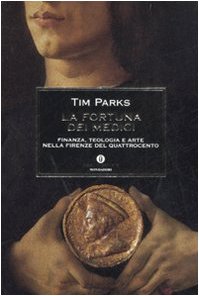 La fortuna dei Medici. Finanza, teologia e arte nella Firenze del Quattrocento book