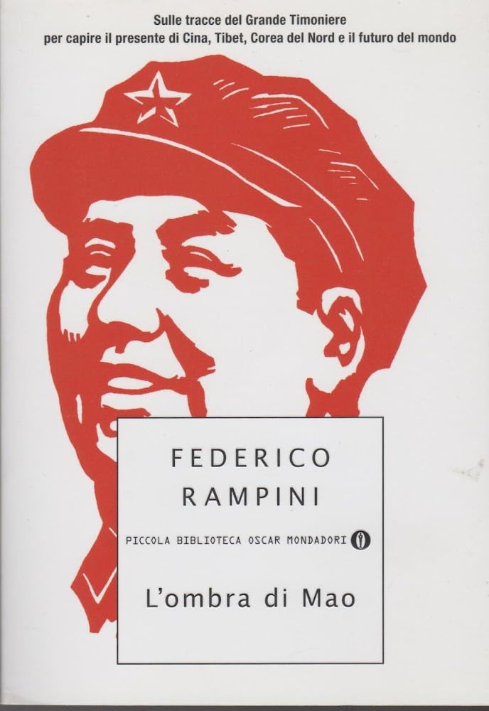 Rampini, F: L'ombra di Mao. Sulle tracce del Grande Timonier book