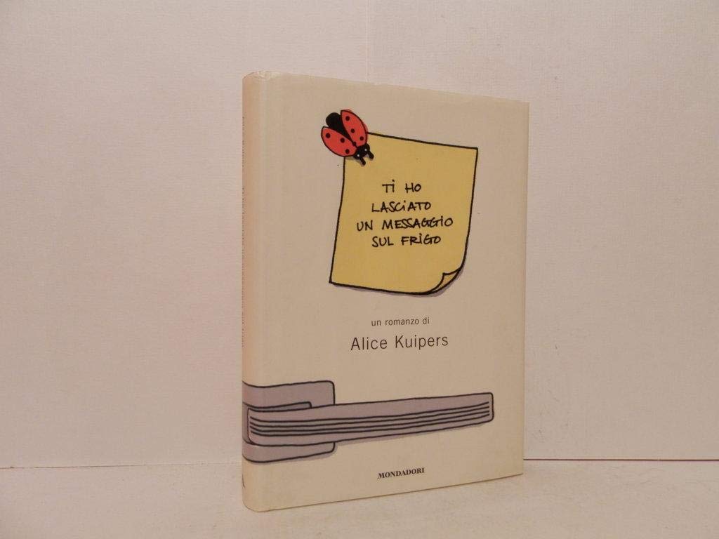 Ti ho lasciato un messaggio sul frigo book