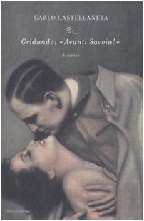 Gridando: «Avanti Savoia!» (Scrittori italiani) Contemporary literature