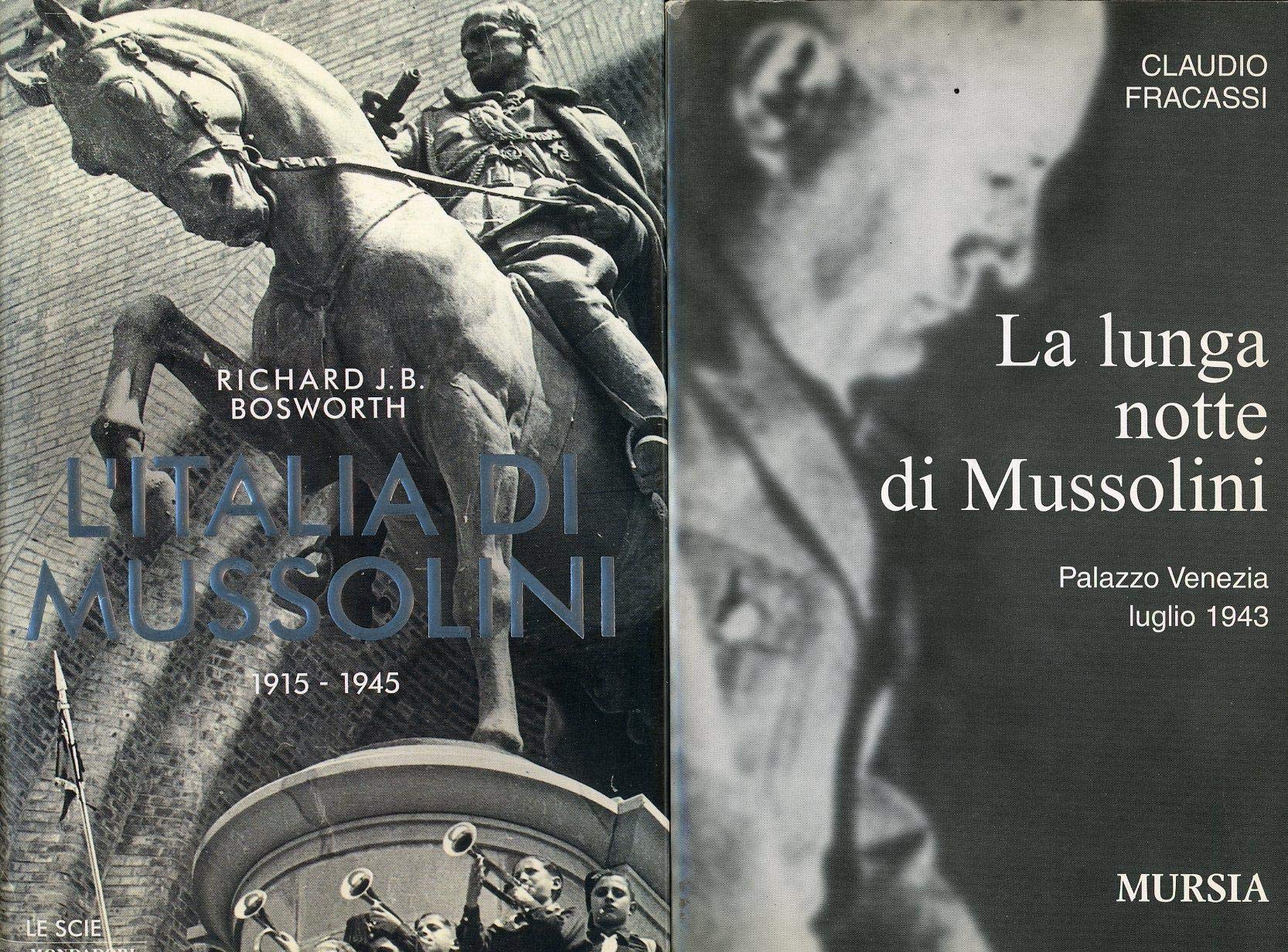 L'Italia di Mussolini. 1915-1945 (Le scie) Social Sciences