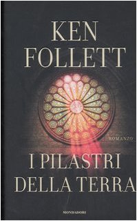I pilastri della terra (Omnibus) Historical Fiction
