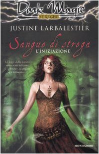 Sangue di strega. L'iniziazione (Dark Magic, Band 20) Contemporary literature