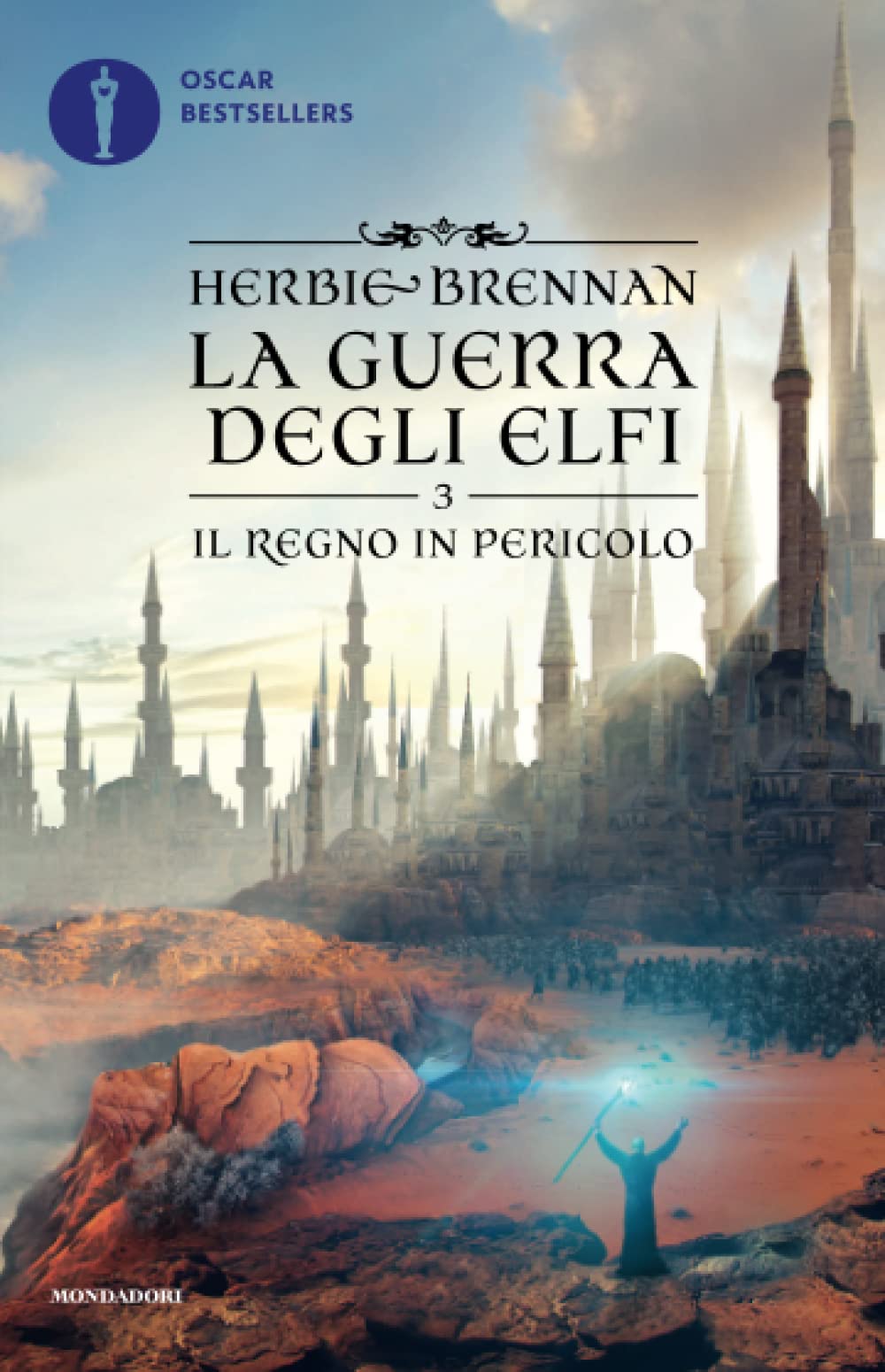 Il regno in pericolo. La guerra degli elfi book