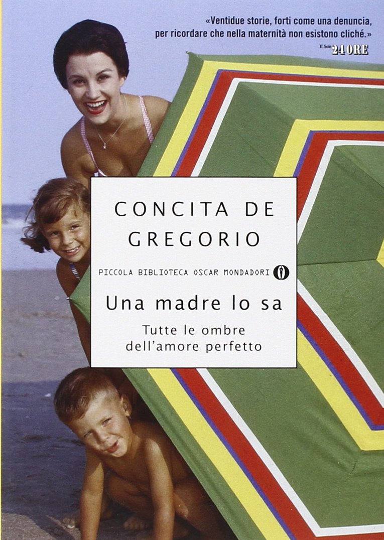 Una madre lo sa. Tutte le ombre dell'amore perfetto book
