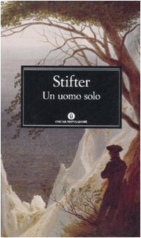 Un uomo solo (Nuovi oscar classici, Band 632) Classics