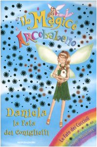 Daniela, la fata dei coniglietti. Il magico arcobaleno book