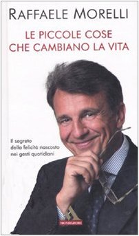Le piccole cose che cambiano la vita book