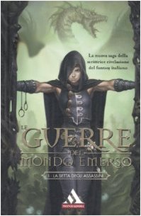 La setta degli assassini. Le guerre del mondo emerso (Vol. 1) (I miti) Contemporary literature