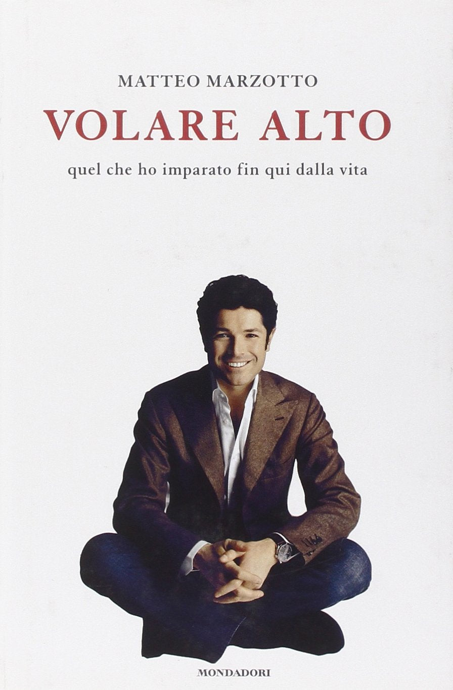Volare alto. Quel che ho imparato fin qui dalla vita Science