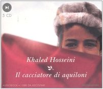Il cacciatore di aquiloni letto da Fabrizio Parenti. Audiolibro. 5 CD Audio Contemporary literature