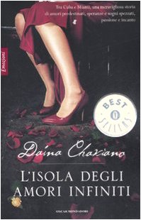 L'isola degli amori infiniti (Oscar bestsellers emozioni, Band 1780) Contemporary literature