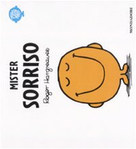 Mister Sorriso. Ediz. illustrata Children's books
