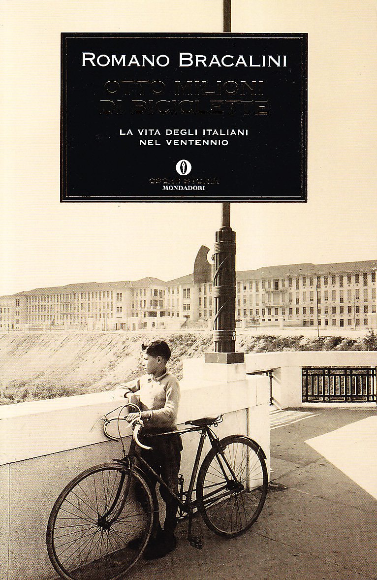 Otto milioni di biciclette. La vita degli italiani nel Ventennio book