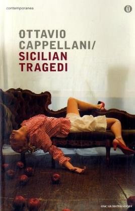 Sicilian tragedi (Oscar contemporanea) Contemporary literature Books