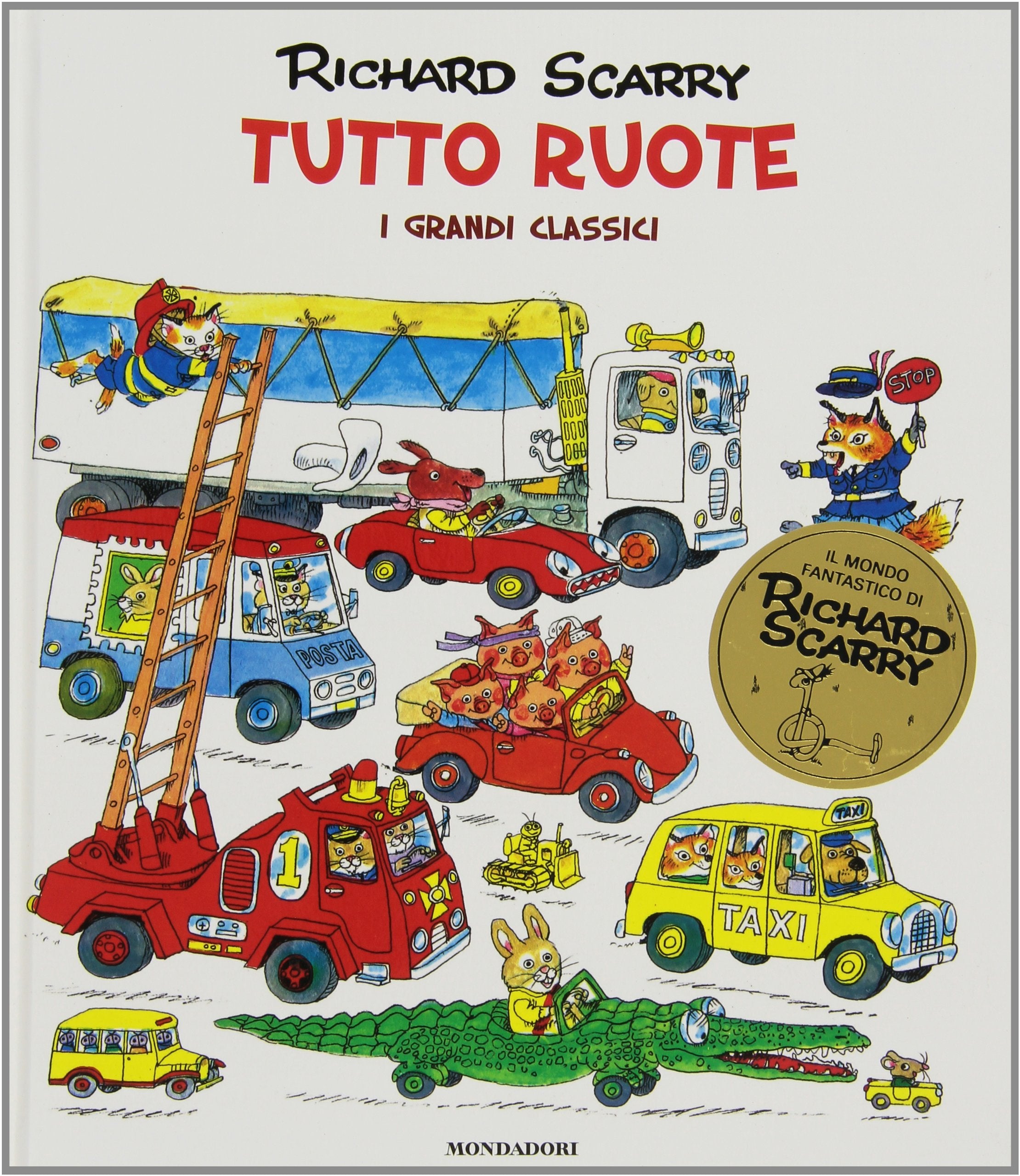 Tutto ruote. I grandi classici Contemporary literature