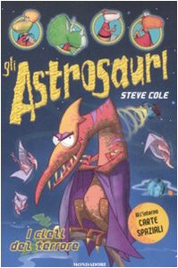 I cieli del terrore. Gli astrosauri book