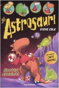 Spettri spaziali. Gli astrosauri book