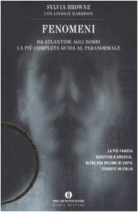 Fenomeni. Da Atlantide agli zombi. La più completa guida al paranormale book