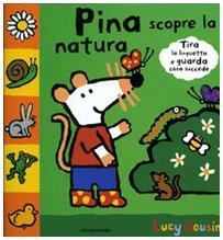 Pina scopre la natura. Ediz. illustrata Tiptoi & Games