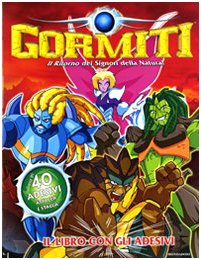 Il libro con gli adesivi. Gormiti. Ediz. illustrata (Personaggi) Tiptoi & Games