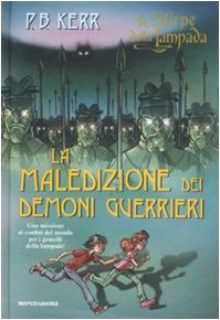 La maledizione dei demoni guerrieri. La stirpe della lampada book
