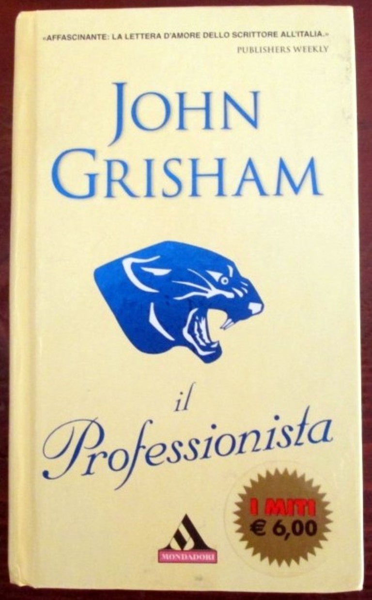 Il professionista (I miti, Band 364) Contemporary literature