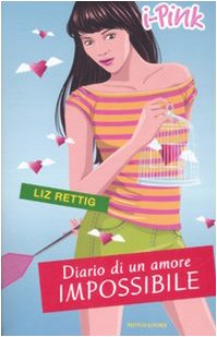 Diario di un amore impossibile (I-Pink) Contemporary literature
