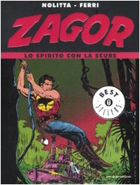 Zagor. Lo spirito con la scure book