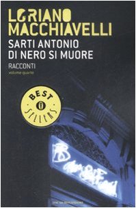 Sarti Antonio. Di nero si muore (Oscar bestsellers, Band 1865) Essays & Short Stories