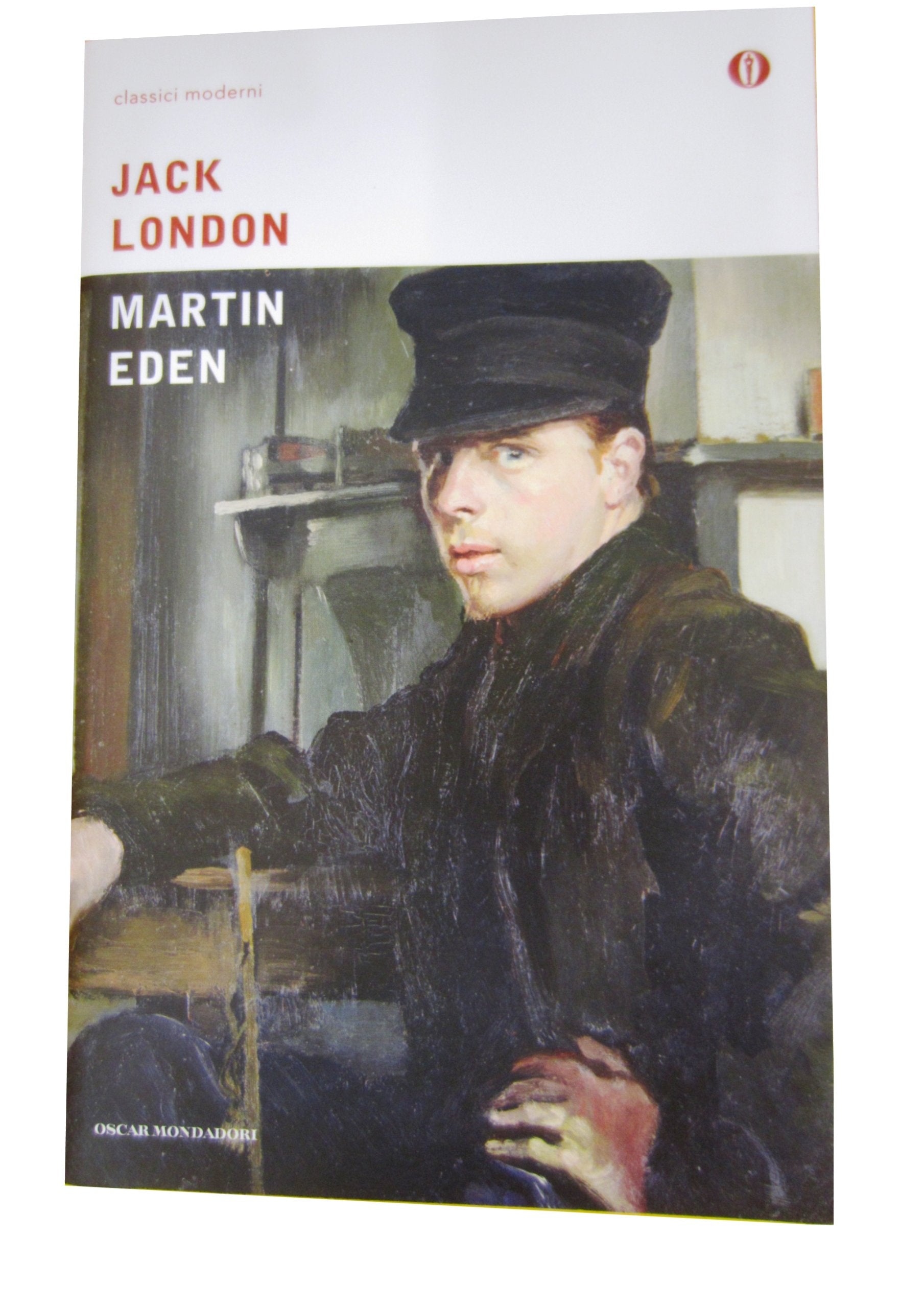Martin Eden (Oscar classici moderni, Band 227) Classics