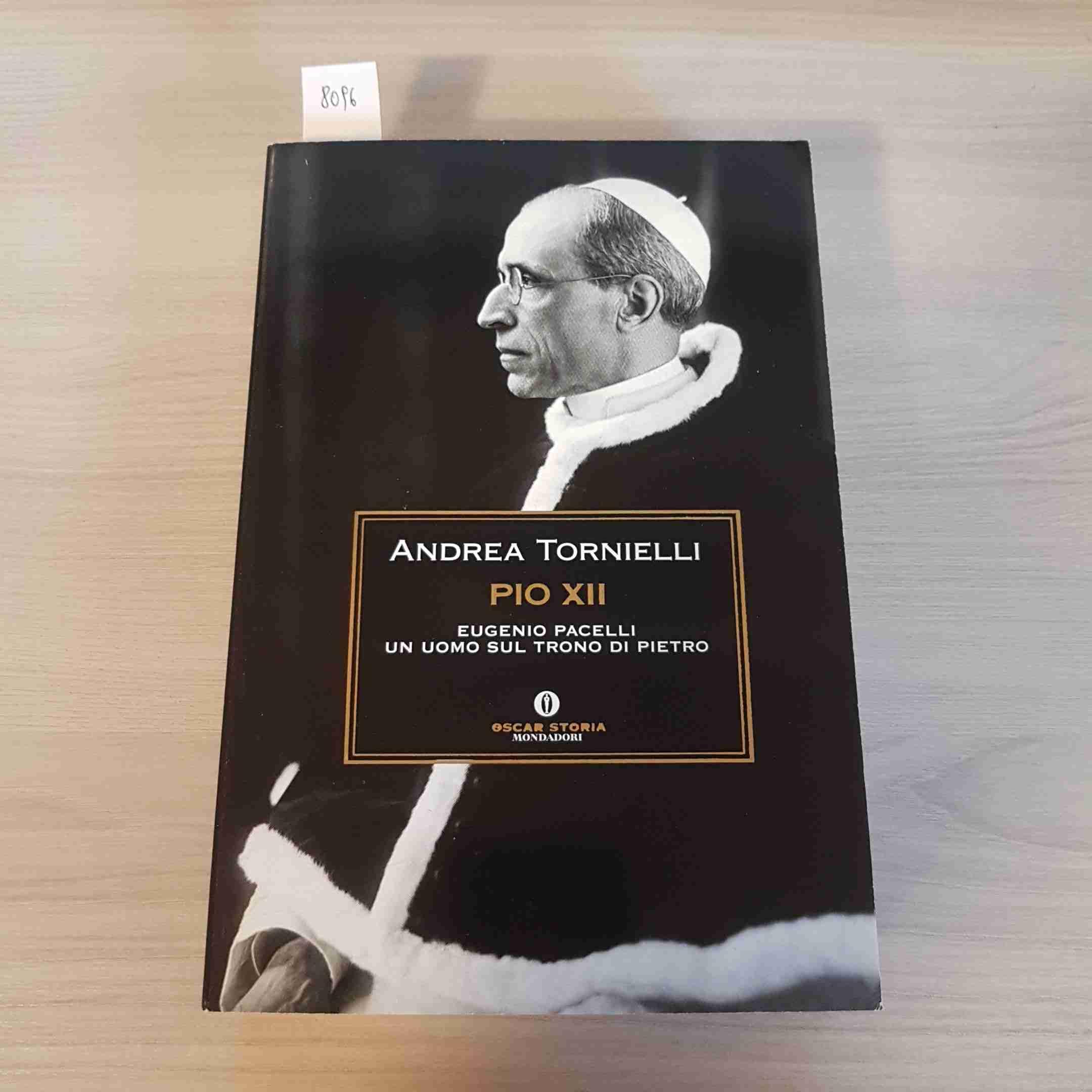 Pio XII. Eugenio Pacelli. Un uomo sul trono di Pietro book