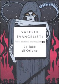 La luce di Orione (Piccola biblioteca oscar, Band 618) Contemporary literature