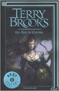 Gli elfi di Cintra (Oscar bestsellers, Band 1766) Contemporary literature