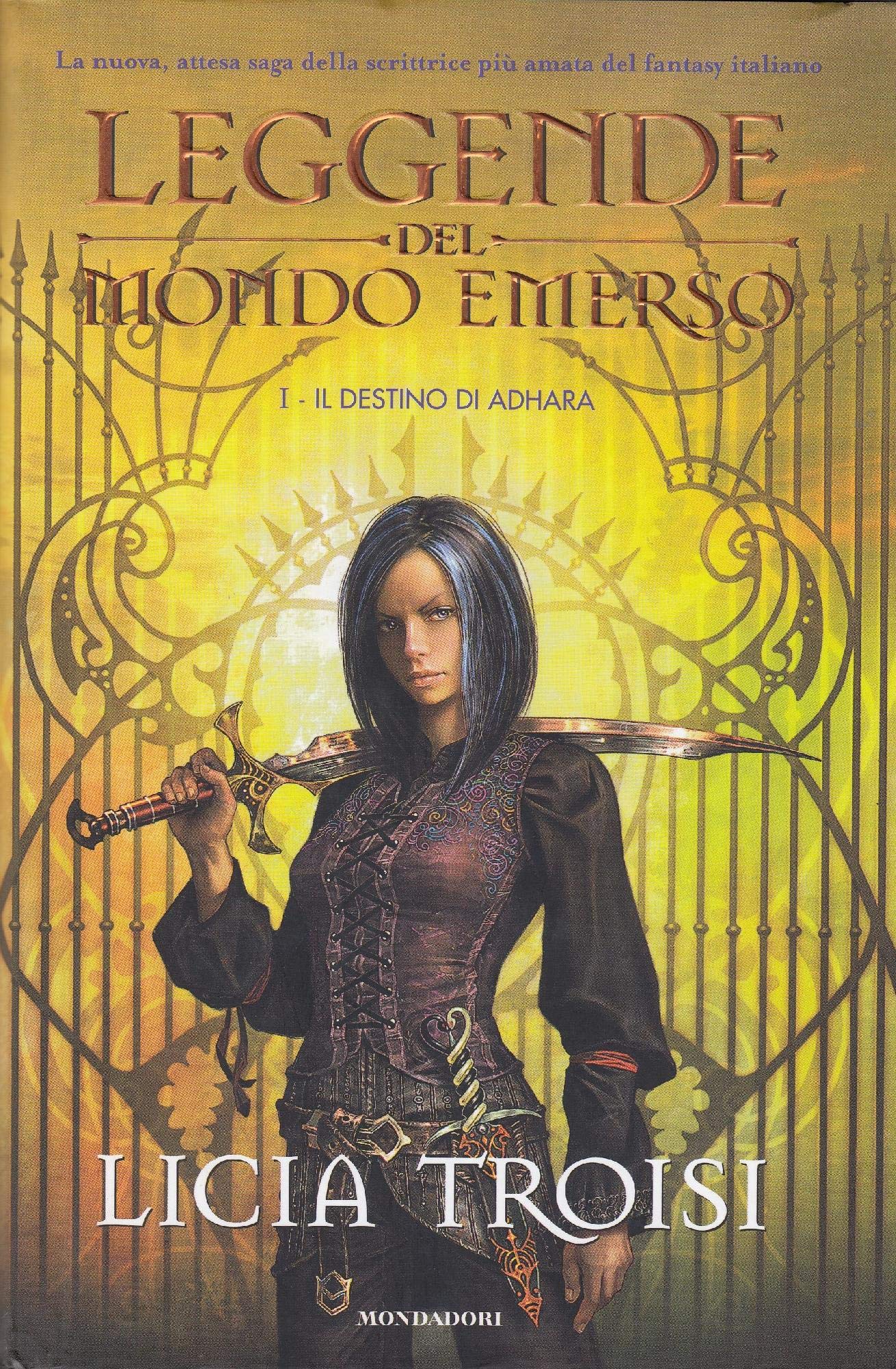 Il destino di Adhara. Leggende del mondo emerso (Vol. 1) (Chrysalide) Contemporary literature