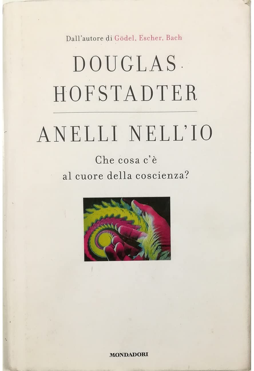 Anelli nell'io. Che cosa c'è al cuore della coscienza? Psychology