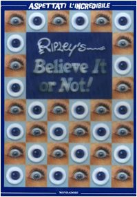 Ripley's. Believe it or not! Aspettati l'incredibile. Ediz. illustrata (Varia) Tiptoi & Games