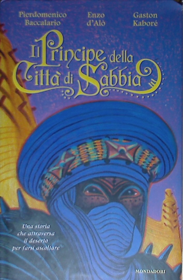 Il principe della città di sabbia (I Grandi) Novels & Short Stories