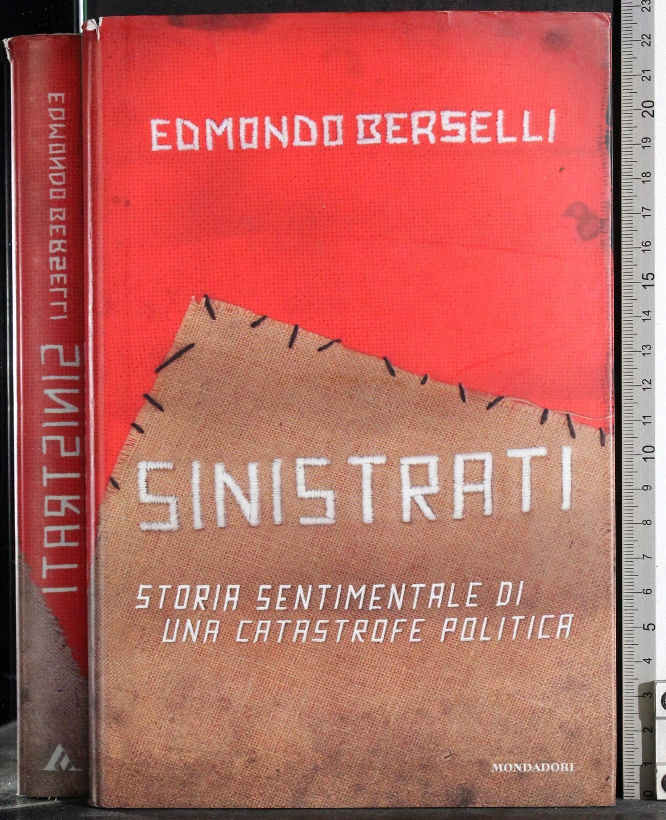 Sinistrati. Storia sentimentale di una catastrofe politica Social Sciences