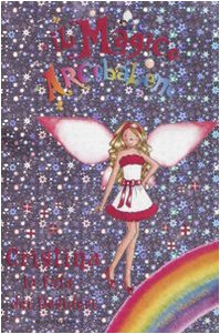 Cristina, la fata dei desideri. Il magico arcobaleno. Ediz. illustrata Novels & Short Stories