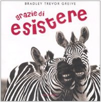 Grazie di esistere. Ediz. illustrata Lifestyle