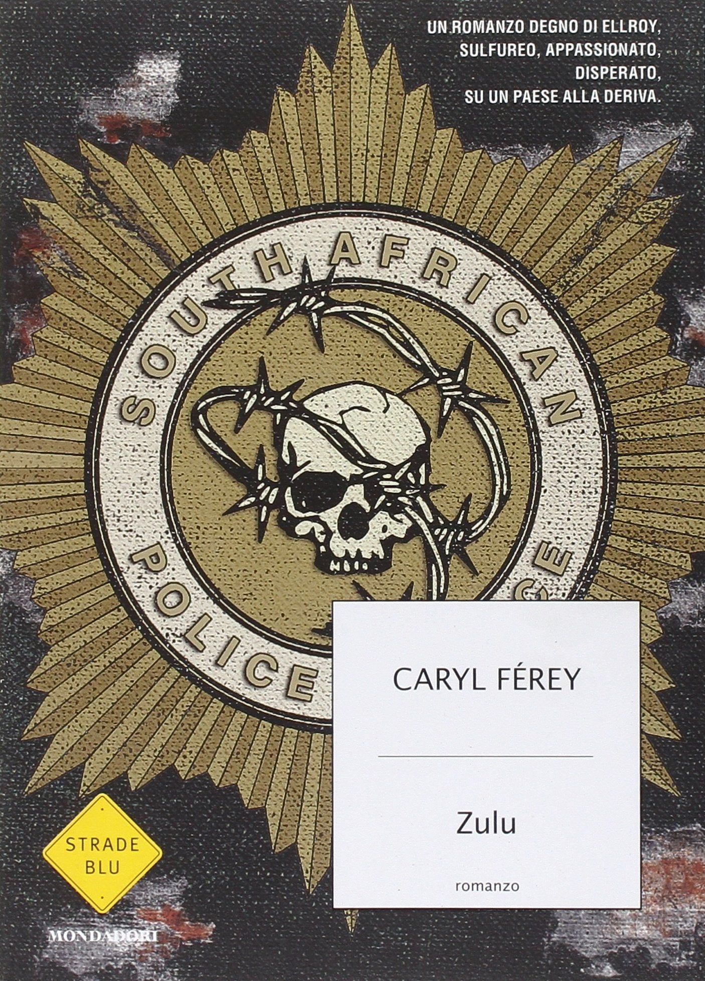 Zulu (Strade blu. Fiction) Contemporary literature
