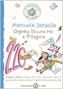 Giginka Stuura Ho e Pitagora. Ediz. illustrata book