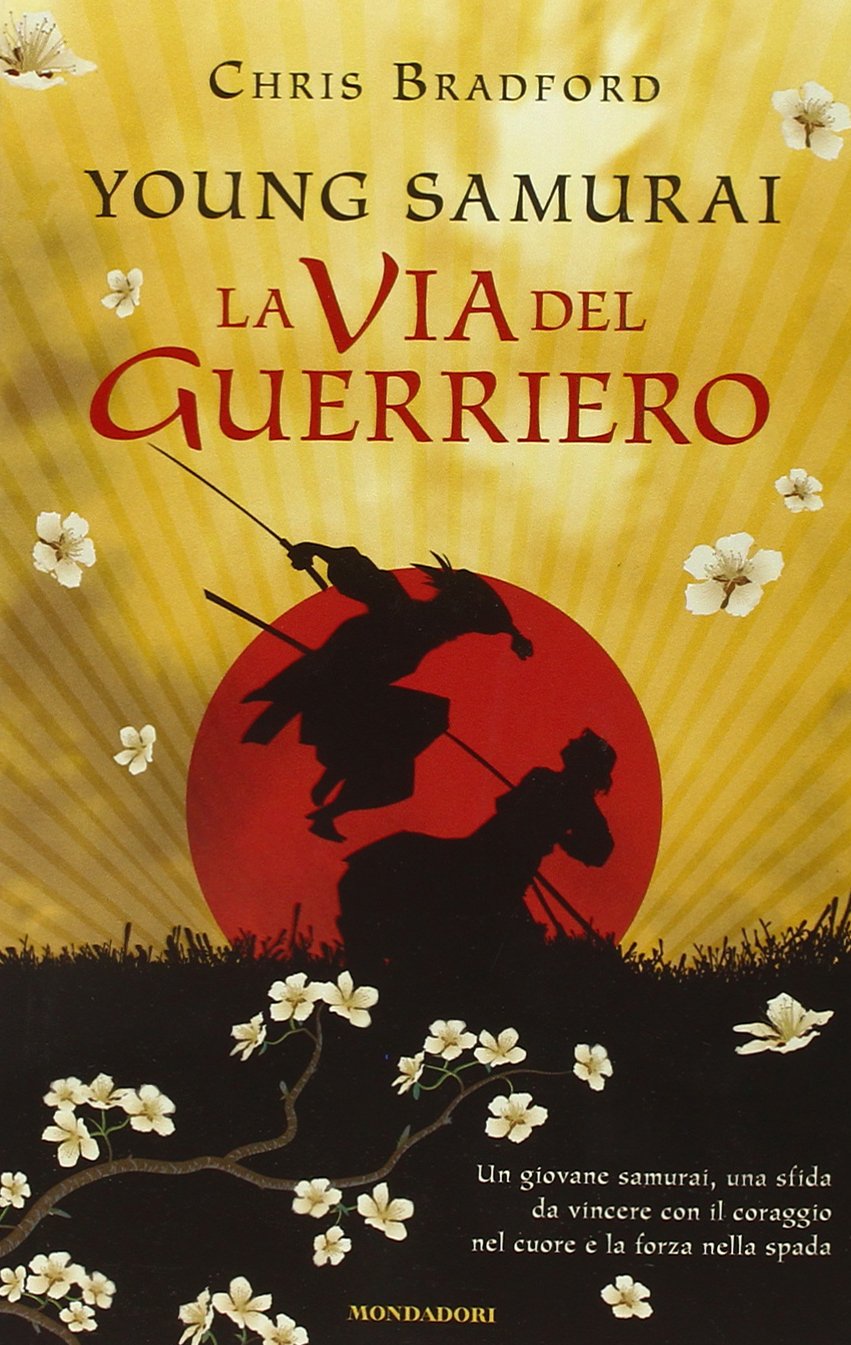 La via del guerriero. Young samurai book