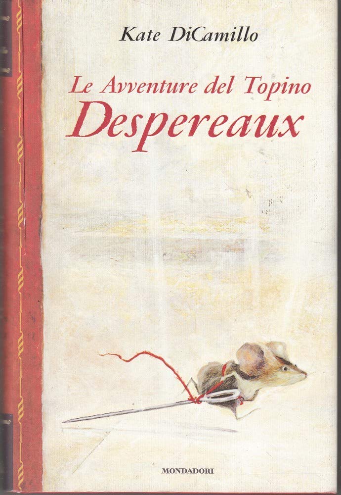 Le avventure del topino Desperaux (I Grandi) Novels & Short Stories