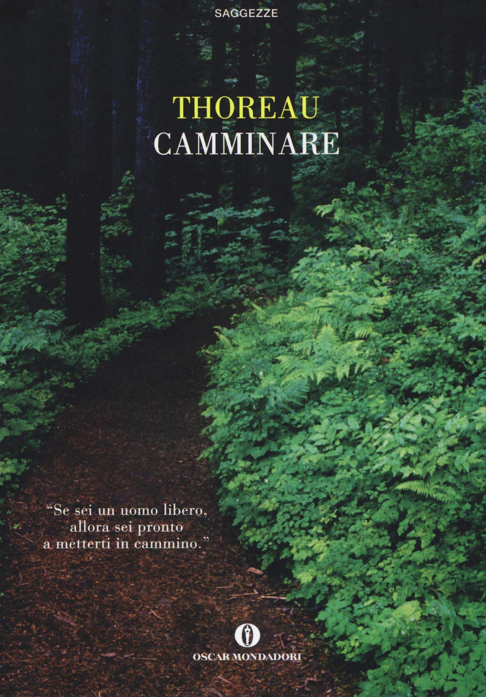 Camminare (Oscar saggezze) Essays & Short Stories