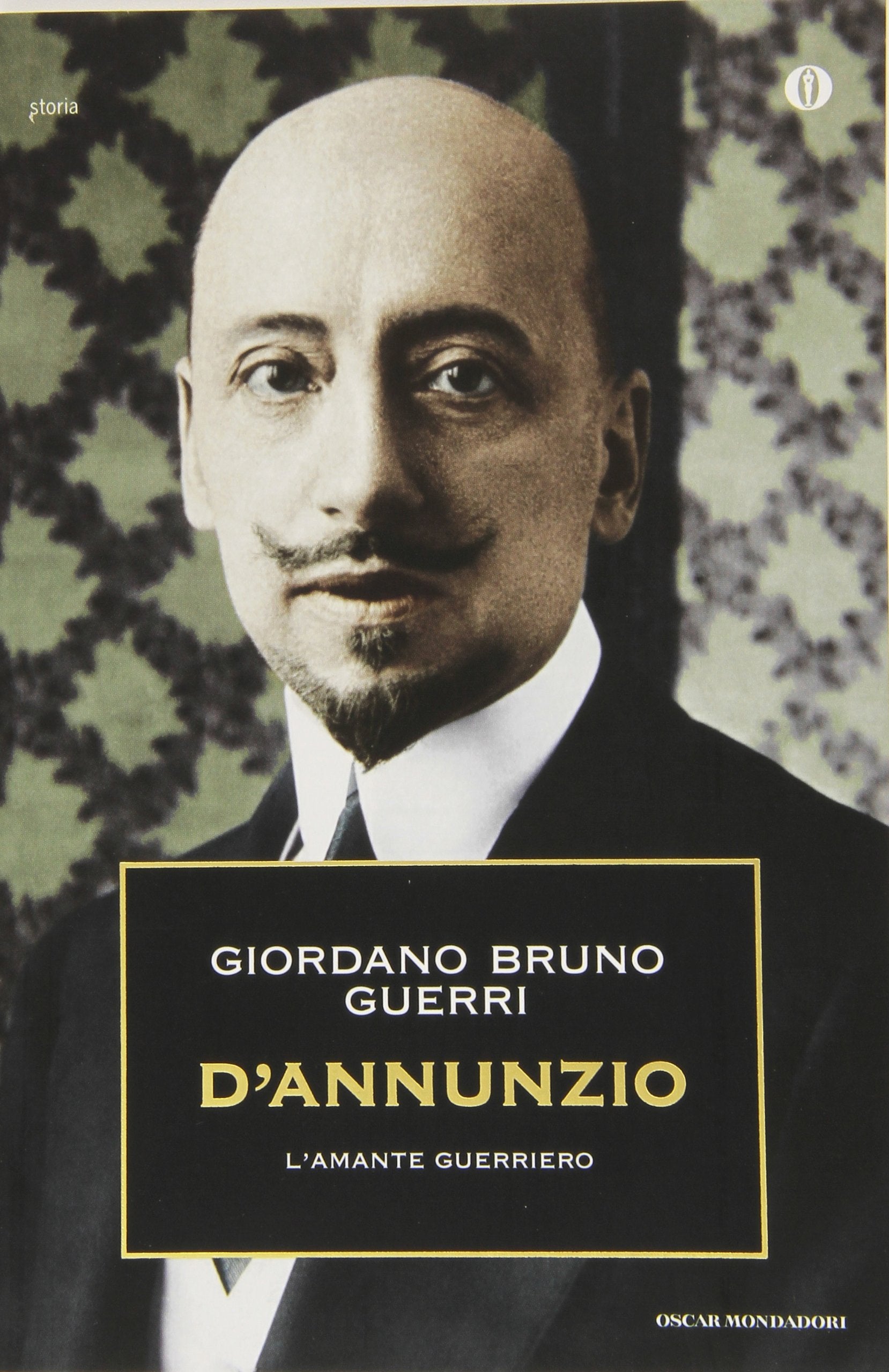 D'Annunzio. L'amante guerriero book