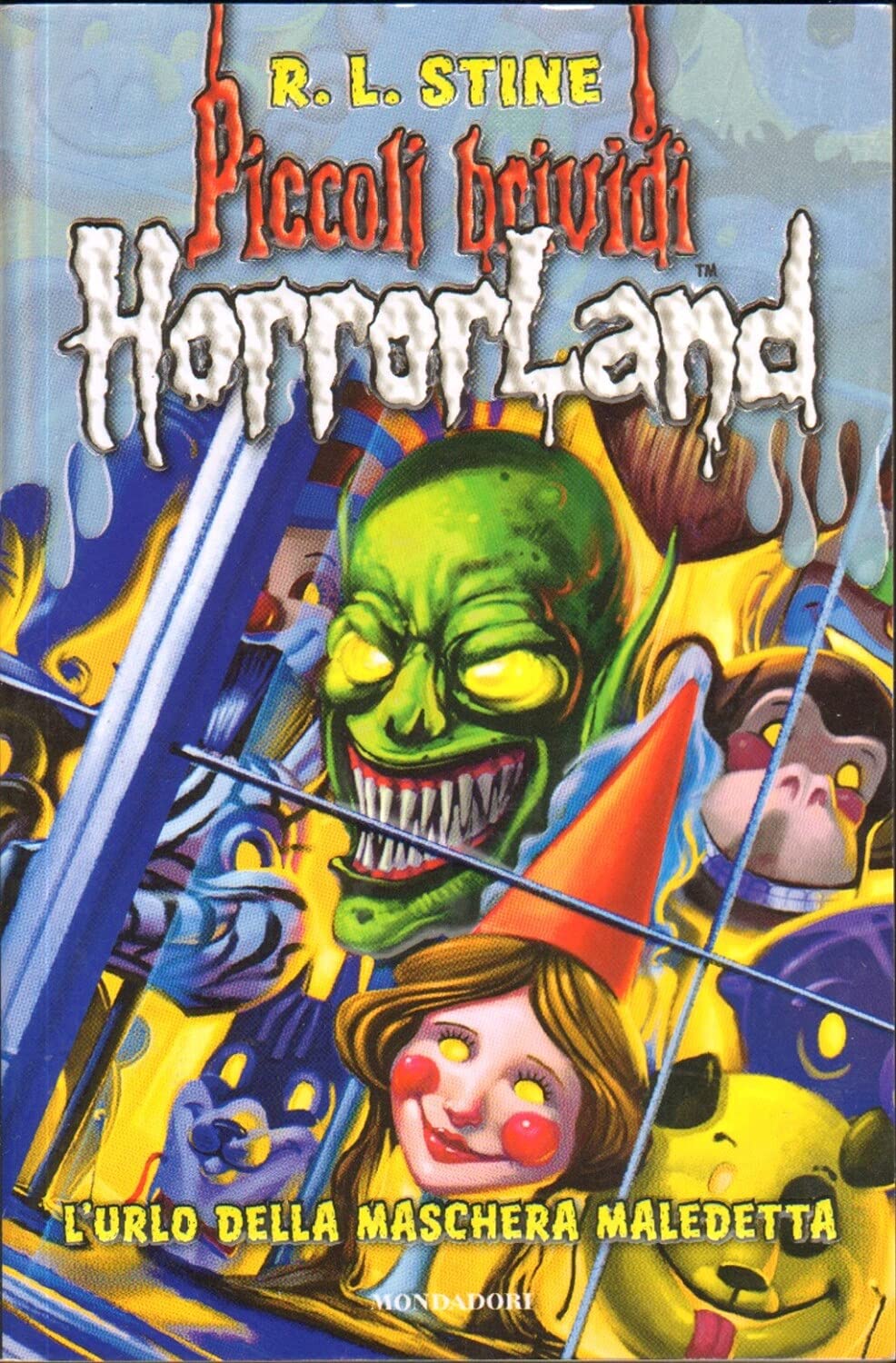 L'urlo della maschera maledetta. Horrorland (Vol. 4) (Piccoli brividi) Novels & Short Stories
