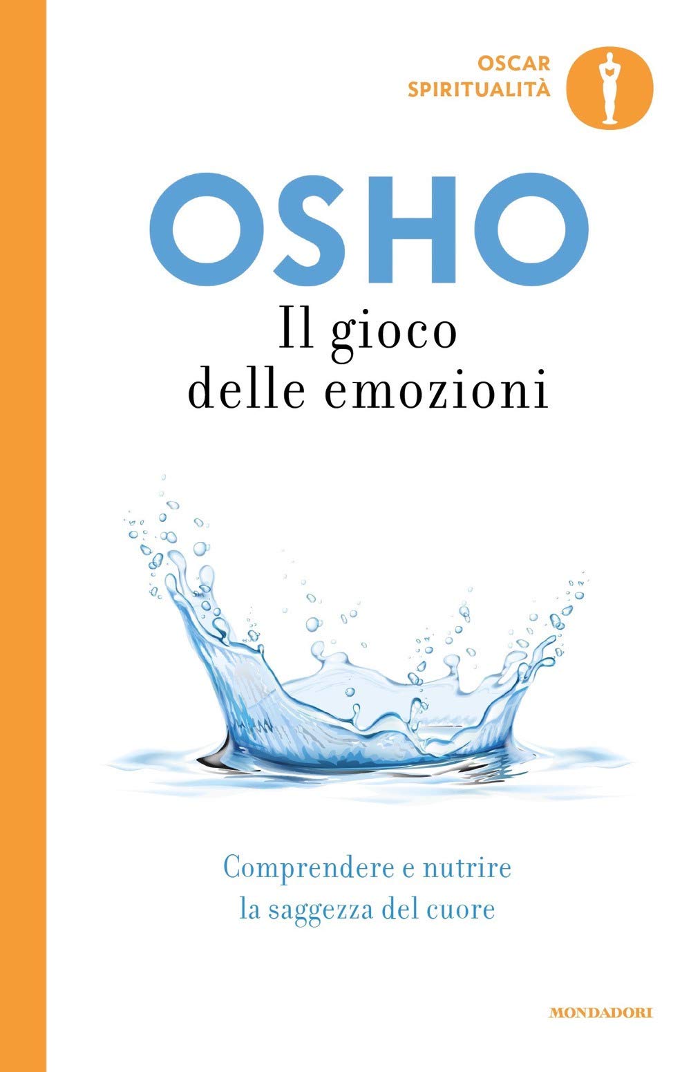 Il gioco delle emozioni. Liberarsi da rabbia, paura e gelosia book